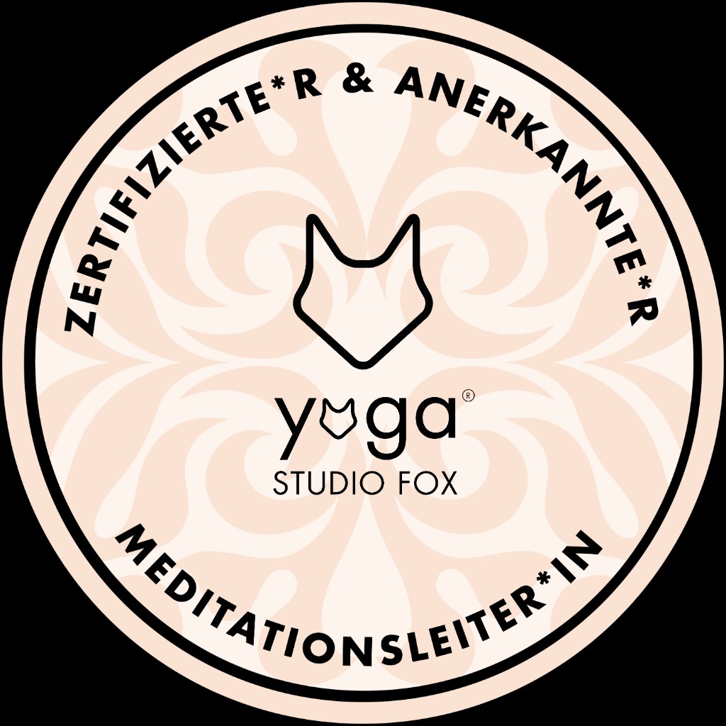Yoga Studio Fox: zertifizierte*r und anerkannte*r Meditationsleiter*in